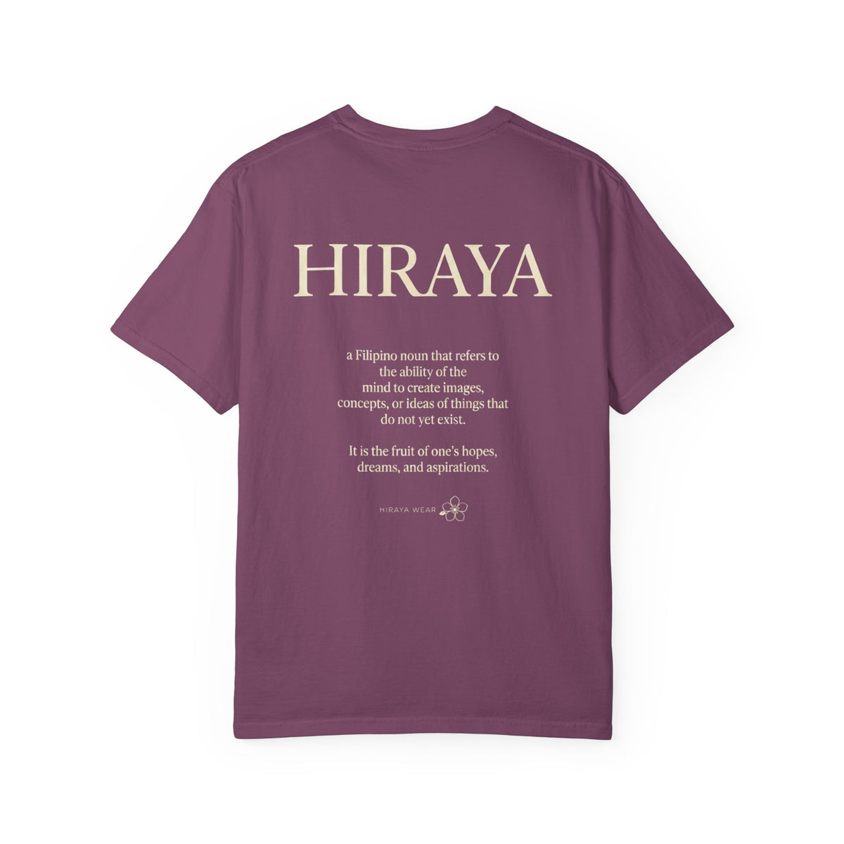 Hiraya Definition T-Shirt — Filipino Inspire Meaning Tee