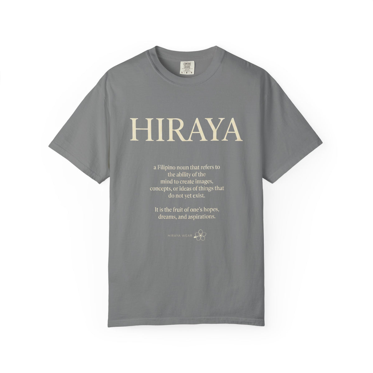 Hiraya Definition T-Shirt — Filipino Inspire Meaning Tee