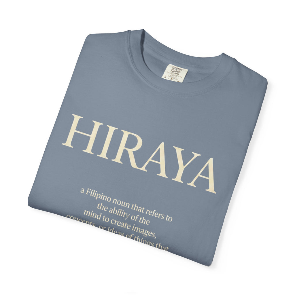 Hiraya Definition T-Shirt — Filipino Inspire Meaning Tee