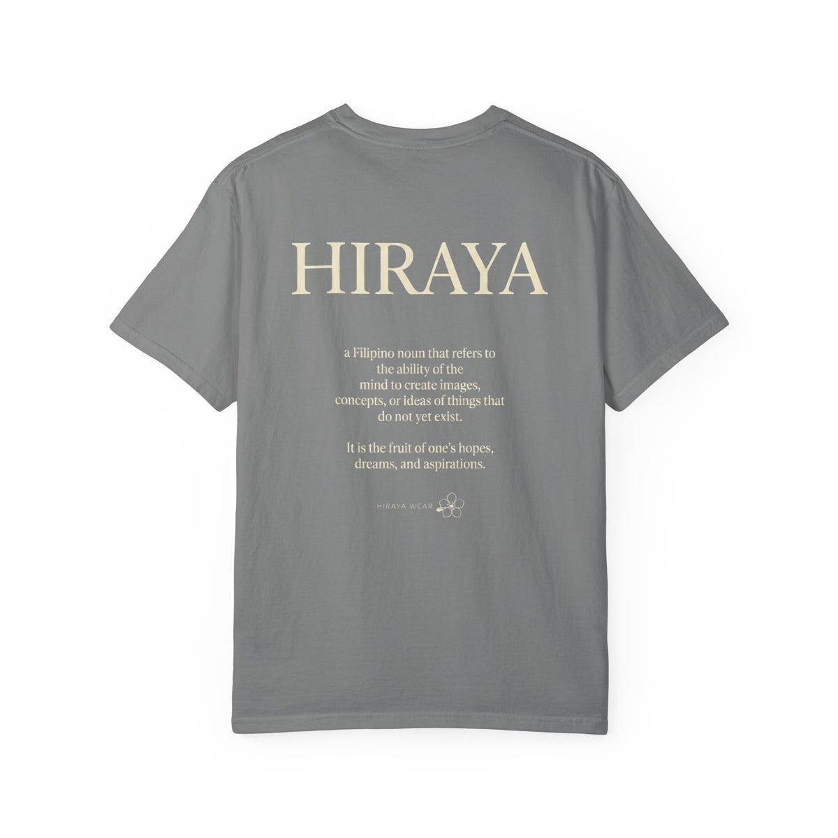 Hiraya Definition T-Shirt — Filipino Inspire Meaning Tee