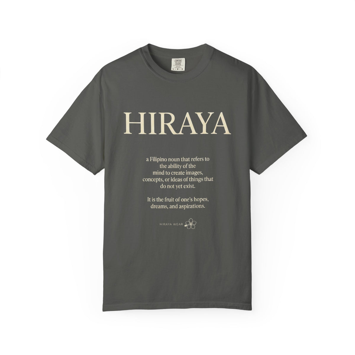 Hiraya Definition T-Shirt — Filipino Inspire Meaning Tee