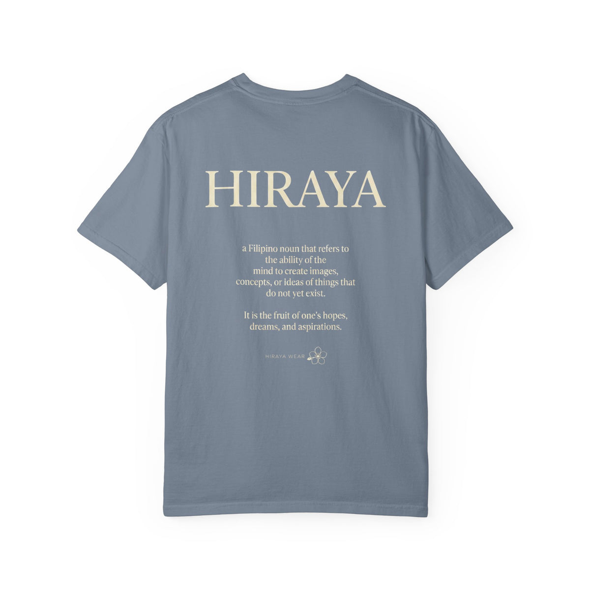 Hiraya Definition T-Shirt — Filipino Inspire Meaning Tee