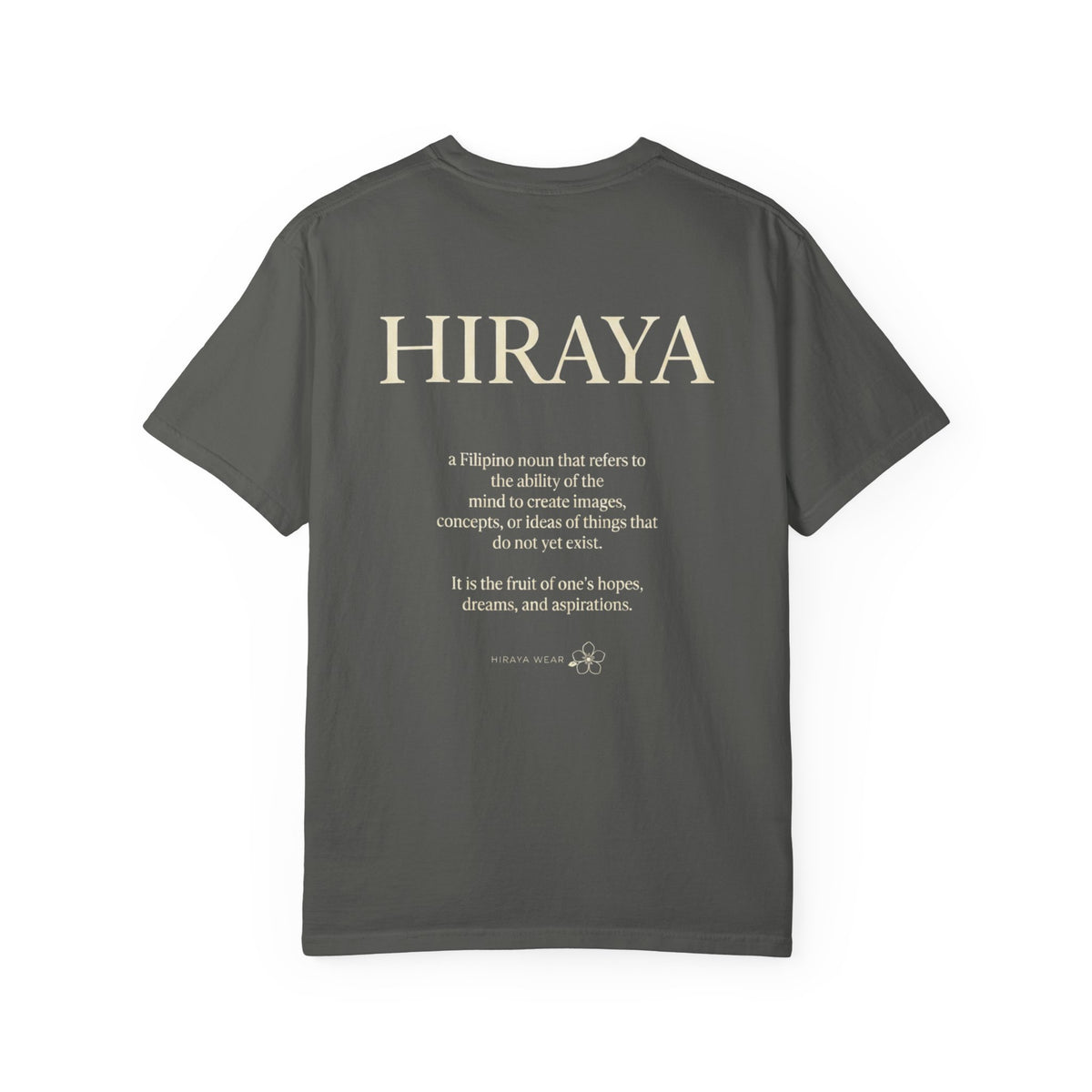 Hiraya Definition T-Shirt — Filipino Inspire Meaning Tee