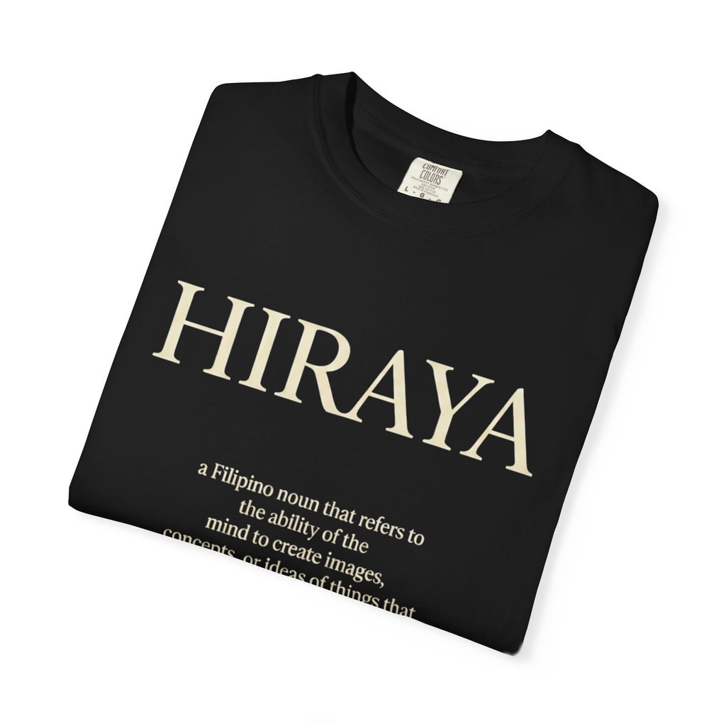 Hiraya Definition T-Shirt — Filipino Inspire Meaning Tee