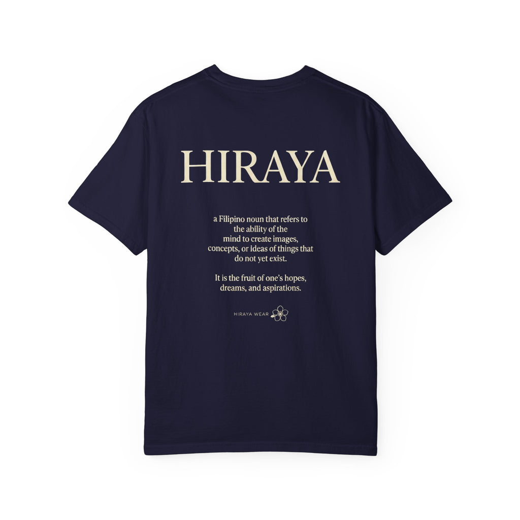 Hiraya Definition T-Shirt — Filipino Inspire Meaning Tee